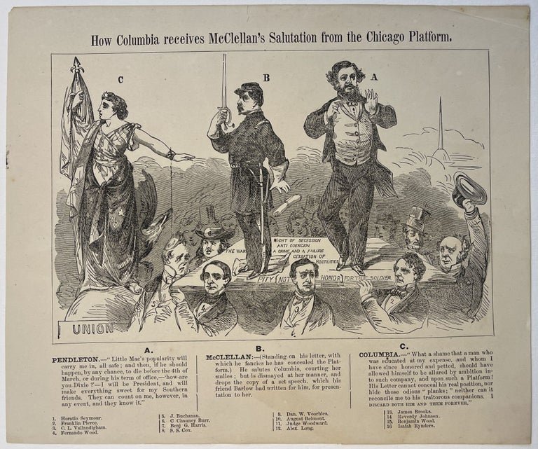 Item #34855 HOW COLUMBIA RECEIVES McCLELLAN'S SALUTATION FROM THE CHICAGO PLATFORM. Election of 1864.