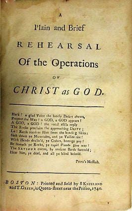 Item #35012 A PLAIN AND BRIEF REHEARSAL OF THE OPERATIONS OF CHRIST AS GOD. Joseph Seccombe