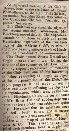 PUBLIC, READ! | AT THE SECOND MEETING OF THE CLUB OF BRAVES, HELD AT THE RESIDENCE OF RASTAS SPOTTEDHORSE, ON THE NIGHT OF THE 3D INST., ON MOTION, SANOHHIA ENOCH WAS CALLED TO THE CHAIR, AND CHALESTIA FREDQUICK APPOINTED SECRETARY...