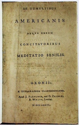 Item #35256 DE TUMULTIBUS AMERICANIS DEQUE EORUM CONCITATORIBUS MEDITATIO SENILIS. Edward Bentham.