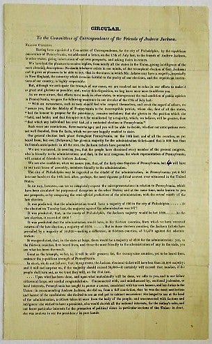 Item #35343 CIRCULAR. TO THE COMMITTEES OF CORRESPONDENCE OF THE FRIENDS OF ANDREW JACKSON. FELLOW CITIZENS. Andrew Jackson.