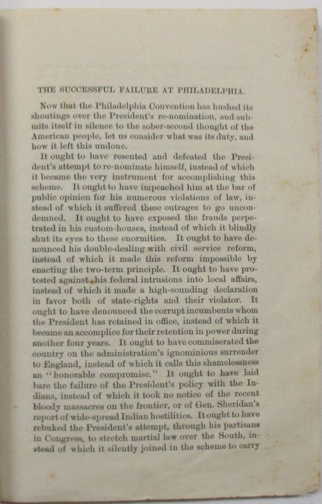 Item #35633 THE GOLDEN AGE. CAMPAIGN TRACTS. THE PHILADELPHIA FAILURE, REVIEW OF GRANT'S RENOMINATION. BY THEODORE TILTON. REPRINTED FROM "THE GOLDEN AGE" OF JUNE 8, 1872." Theodore Tilton.