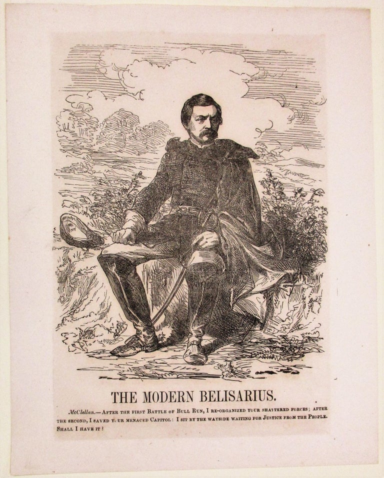 Item #35747 THE MODERN BELISARIUS. George Brinton McClellan.