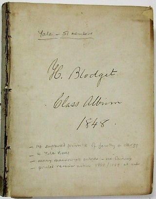 Item #36038 AUTOGRAPH AND PORTRAIT ALBUM COMPILED BY HENRY BLODGET, A MEMBER OF YALE'S CLASS OF...