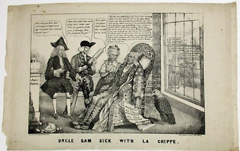 Item #36059 UNCLE SAM SICK WITH LA GRIPPE. Andrew Jackson, H. R. Robinson.