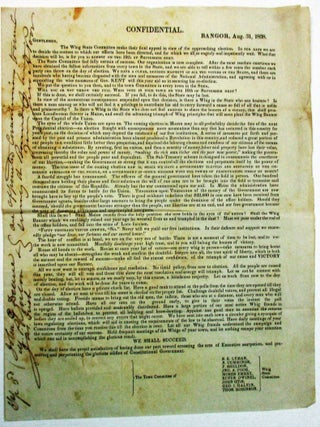 Item #36115 CONFIDENTIAL. BANGOR, AUG. 31, 1838. GENTLEMEN, Maine Whig State Committee