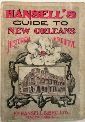 NEW ORLEANS GUIDE, WITH DESCRIPTIONS OF THE ROUTES TO NEW ORLEANS, SIGHTS OF THE CITY ARRANGED ALPHABETICALLY, AND OTHER INFORMATION USEFUL TO TRAVELERS; ALSO, OUTLINES OF THE HISTORY OF LOUISIANA, BY HON. JAMES S. ZACHARIE, SECOND VICE-PRESIDENT OF THE LOUISIANA HISTORICAL SOCIETY, MEMBER OF THE CITY COUNCIL OF NEW ORLEANS. MAP OF NEW ORLEANS.