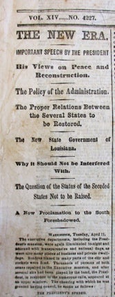 PRESIDENT LINCOLN'S "LAST PUBLIC ADDRESS," THE EVENING OF 11 APRIL 1865, PRINTED IN THE NEW-YORK TIMES, WEDNESDAY, APRIL 12, 1865.