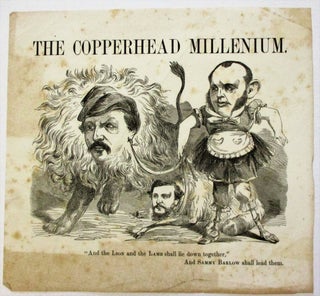 Item #36781 THE COPPERHEAD MILLENIUM. "AND THE LION AND THE LAMB SHALL LIE DOWN TOGETHER," AND...