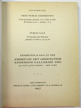 AMERICANA PRINTED AND IN MANUSCRIPT FROM THE COLLECTIONS OF PHILIP VAN INGEN, M.D., NEW YORK, N.Y. U.P. HEDRICK GENEVA, N.Y. THE LATE OGDEN GOELET, NEW YORK. THE LATE ROBERT BONNER, EDITOR OF "THE NEW YORK LEDGER" AND OTHER PROPERTIES.