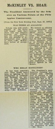 McKINLEY VS. HOAR. THE PRESIDENT ANSWERED BY THE SENATOR ON VARIOUS POINTS OF THE PHILIPPINE CONTROVERSY. [FROM THE NEW YORK EVENING POST, SEPT. 27, 1900.].