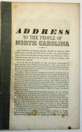 Item #36968 ADDRESS TO THE PEOPLE OF NORTH CAROLINA. C. H. Wiley