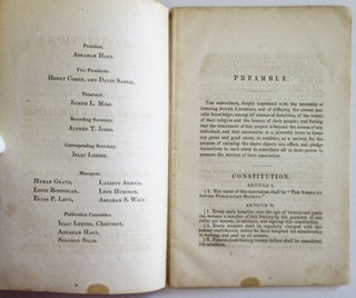CONSTITUTION AND BY-LAWS OF THE AMERICAN JEWISH PUBLICATION SOCIETY. (FOUNDED ON THE 9TH OF HESHVAN, 5606.) ADOPTED AT PHILADELPHIA, ON SUNDAY, NOVEMBER 30, 1845, KISLEV 1, 5606.