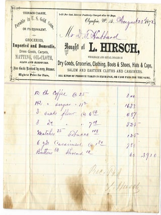 Item #37133 RECEIPT ON LETTERHEAD OF L. HIRSCH FOR CUSTOMER D.T. HUBBARD, DATED AT OLYMPIA,...