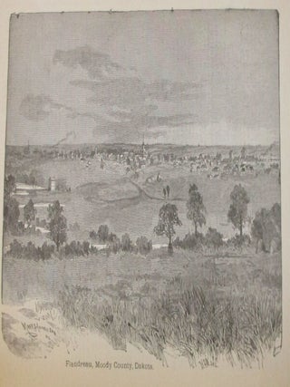 PLAIN FACTS ABOUT DAKOTA. ITS FERTILE LANDS, ITS WONDERFUL CROPS, AND ITS INEXHAUSTIBLE RESOURCES. 1888.