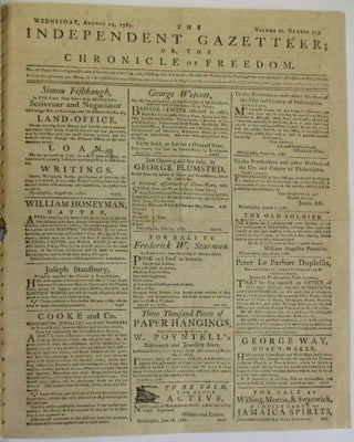 EIGHT 1787 ISSUES OF THE INDEPENDENT GAZETTEER; OR, THE CHRONICLE OF FREEDOM.