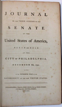 Item #37330 JOURNAL OF THE THIRD SESSION OF THE SENATE OF THE UNITED STATES OF AMERICA, BEGUN AND...
