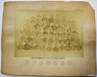 Item #37482 THE OFFICERS OF THE C.S. ARMY & NAVY. PHOTOGRAPHED AND PUBLISHED BY C.F. MAY, 519 8TH...