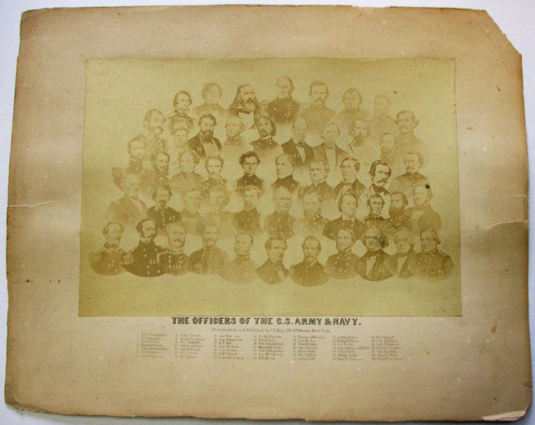 Item #37482 THE OFFICERS OF THE C.S. ARMY & NAVY. PHOTOGRAPHED AND PUBLISHED BY C.F. MAY, 519 8TH AVENUE, NEW YORK. Confederate States of America.