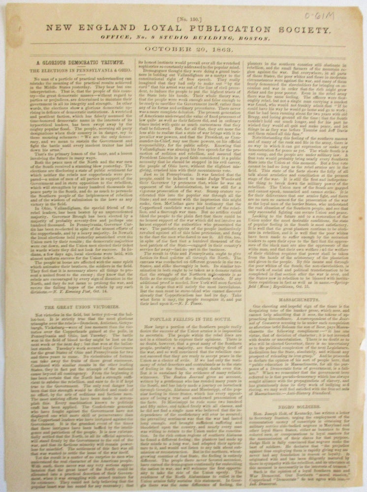 Item #37487 [NO. 130.] NEW ENGLAND LOYAL PUBLICATION SOCIETY. OFFICE, NO. 8 STUDIO BUILDING, BOSTON. OCTOBER 20, 1863. New England Loyal Publication Society.
