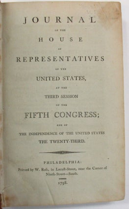 JOURNAL OF THE HOUSE OF REPRESENTATIVES OF THE UNITED STATES, AT THE FIRST SESSION OF THE FIFTH CONGRESS.