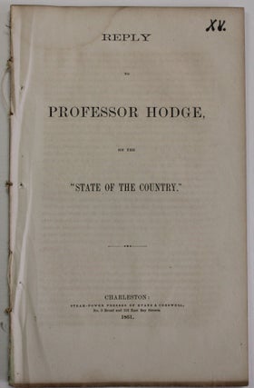 Item #37846 REPLY TO PROFESSOR HODGE, ON THE "STATE OF THE COUNTRY." William John Grayson