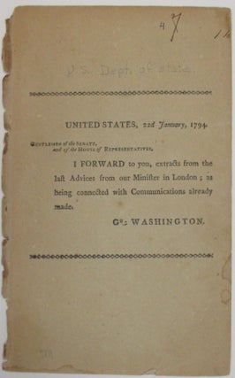 Item #37926 UNITED STATES, 22d JANUARY, 1794. GENTLEMEN OF THE SENATE, AND OF THE HOUSE OF...