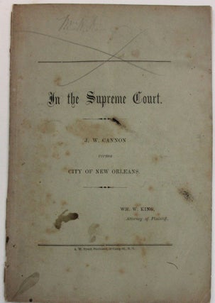 Item #37952 IN THE SUPREME COURT. J.W. CANNON VERSUS CITY OF NEW ORLEANS. Wm. W. King