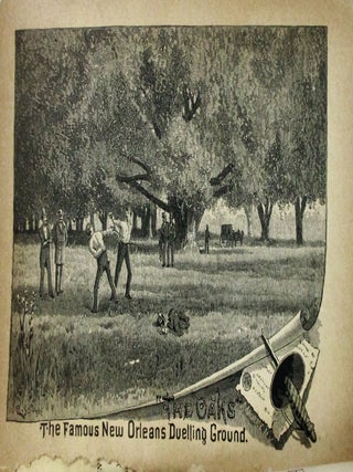 HISTORICAL SKETCH BOOK AND GUIDE TO NEW ORLEANS AND ENVIRONS, WITH MAP. ILLUSTRATED WITH MANY ORIGINAL ENGRAVINGS; AND CONTAINING MANY EXHAUSTIVE ACCOUNTS OF THE TRADITIONS, HISTORICAL LEGENDS AND REMARKABLE LOCALITIES OF THE CREOLE CITY. EDITED AND COMPILED BY SEVERAL LEADING WRITERS OF THE NEW ORLEANS PRESS.