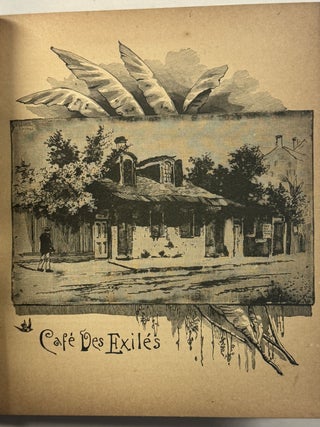 HISTORICAL SKETCH BOOK AND GUIDE TO NEW ORLEANS AND ENVIRONS, WITH MAP. ILLUSTRATED WITH MANY ORIGINAL ENGRAVINGS; AND CONTAINING MANY EXHAUSTIVE ACCOUNTS OF THE TRADITIONS, HISTORICAL LEGENDS AND REMARKABLE LOCALITIES OF THE CREOLE CITY. EDITED AND COMPILED BY SEVERAL LEADING WRITERS OF THE NEW ORLEANS PRESS.