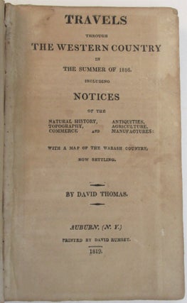 Item #38433 TRAVELS THROUGH THE WESTERN COUNTRY IN THE SUMMER OF 1816. INCLUDING NOTICES OF THE...
