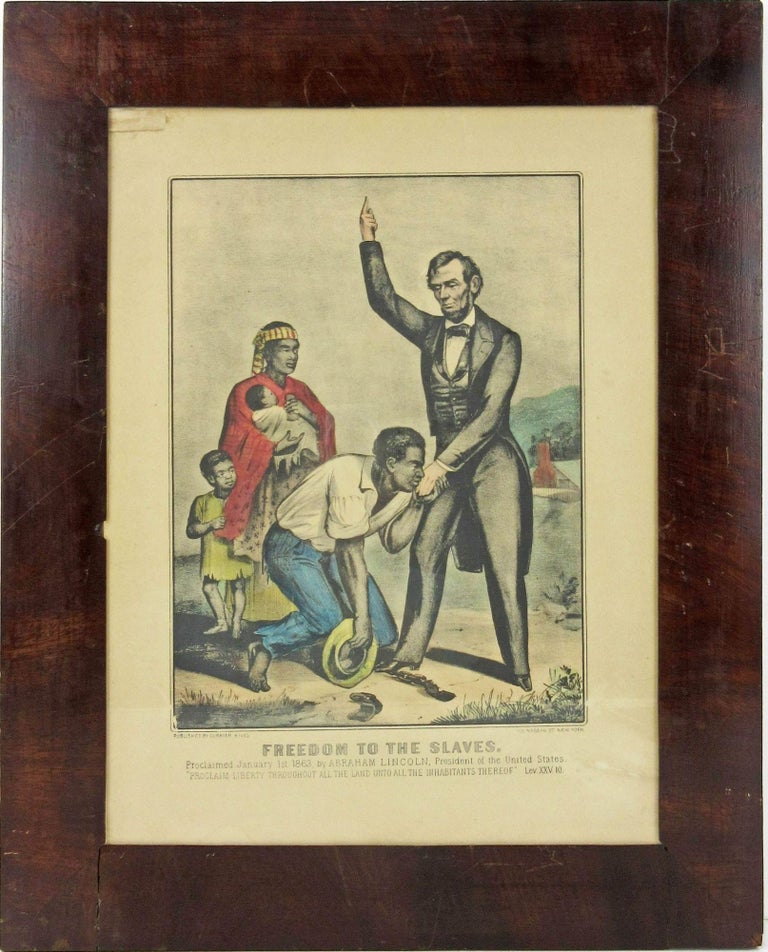 Item #38499 FREEDOM TO THE SLAVES. PROCLAIMED JANUARY 1ST. 1863, BY ABRAHAM LINCOLN, PRESIDENT OF THE UNITED STATES. "PROCLAIM LIBERTY THROUGHOUT ALL THE LAND UNTO ALL THE INHABITANTS THEREOF." LEV. XXV. 10. Abraham Lincoln.