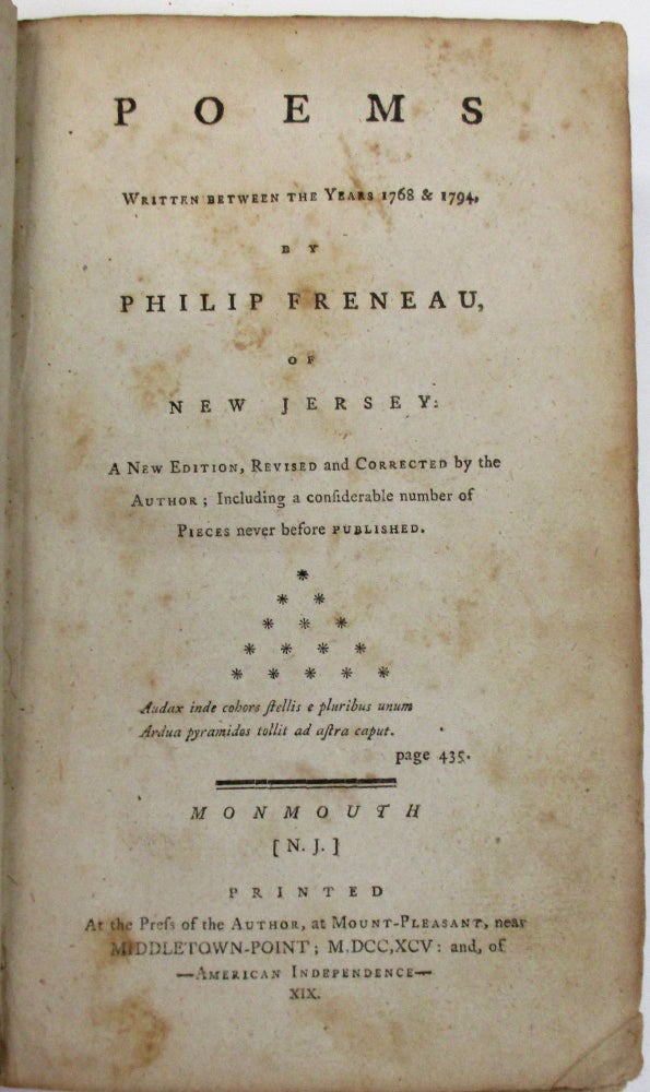 Item #38695 POEMS WRITTEN BETWEEN THE YEARS 1768 & 1794, BY PHILIP FRENEAU, OF NEW JERSEY. A NEW EDITION, REVISED AND CORRECTED BY THE AUTHOR; INCLUDING A CONSIDERABLE NUMBER OF PIECES NEVER BEFORE PUBLISHED. Philip Freneau.