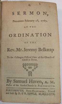 A COLLECTION OF SERMONS, IN EARLY 19TH CENTURY HALF SHEEP, BY OR ABOUT JEREMY BELKNAP. Jeremy Belknap.