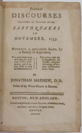 Item #38735 PRACTICAL DISCOURSES DELIVERED ON OCCASION OF THE EARTHQUAKES IN NOVEMBER, 1755....