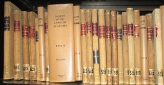 Item #38745 A LENGTHY RUN OF EARLY ALABAMA LAWS, 1823-1871: ACTS OF 1827, 1833, 1835, 1837, 1838,...