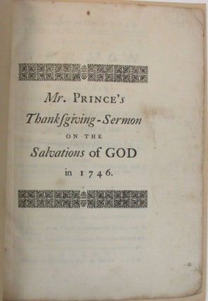 Item #38764 THE SALVATIONS OF GOD IN 1746. IN PART SET FORTH IN A SERMON AT THE SOUTH CHURCH IN...