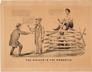 Item #38871 "THE NIGGER" IN THE WOODPILE. Abraham Lincoln