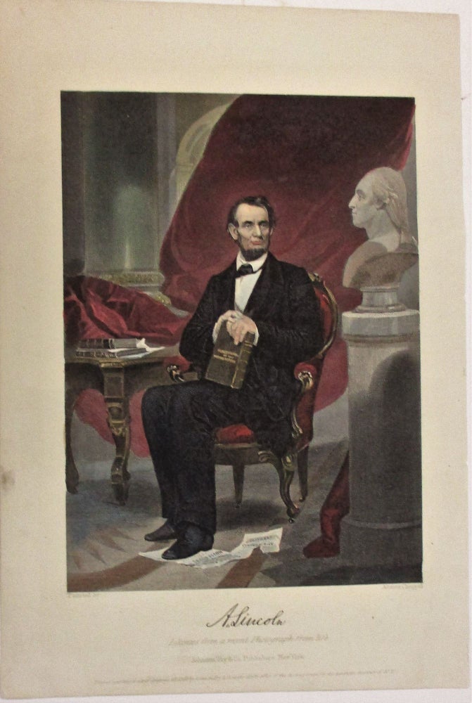 Item #38965 LITHOGRAPH PORTRAIT "A. LINCOLN | LIKENESS FROM A RECENT PHOTOGRAPH FROM LIFE" BY ALONZO CHAPPEL. Abraham Lincoln.