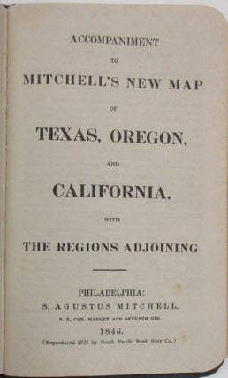 Item #39032 ACCOMPANIMENT TO MITCHELL'S NEW MAP OF TEXAS, OREGON, AND CALIFORNIA, WITH THE...