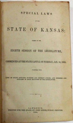 A GROUP OF EARLY KANSAS STATEHOOD LAWS, 1861-1871.