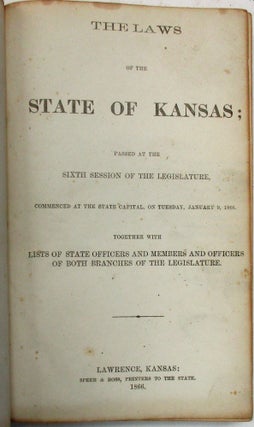 A GROUP OF EARLY KANSAS STATEHOOD LAWS, 1861-1871.