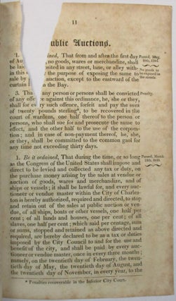 DIGEST OF THE ORDINANCES OF THE CITY COUNCIL OF CHARLESTON, FROM THE YEAR 1783 TO JULY 1818; TO WHICH ARE ANNEXED, EXTRACTS FROM THE ACTS OF THE LEGISLATURE WHICH RELATE TO THE CITY OF CHARLESTON.