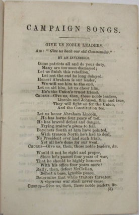 LINCOLN CAMPAIGN SONGSTER. FOR THE USE OF CLUBS. CONTAINING ALL OF THE MOST POPULAR SONGS.