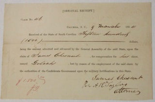 Item #39182 [ORIGINAL RECEIPT.] CLAIM NO. 46. COLUMBIA, S.C., 7 MARCH 1864. RECEIVED OF THE STATE...
