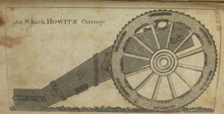 A SYSTEM FOR THE DISCIPLINE OF THE ARTILLERY OF THE UNITED STATES OF AMERICA, OR, THE YOUNG ARTILLERIST'S POCKET COMPANION. IN THREE PARTS. . . BY WILLIAM STEVENS, AN OFFICER IN THE AMERICAN ARTILLERY THROUGH THE WHOLE OF THE LATE REVOLUTION, AND SINCE IN THE MILITIA.