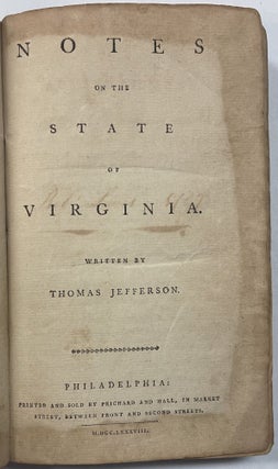 Item #39645 NOTES ON THE STATE OF VIRGINIA. WRITTEN BY THOMAS JEFFERSON. Thomas Jefferson