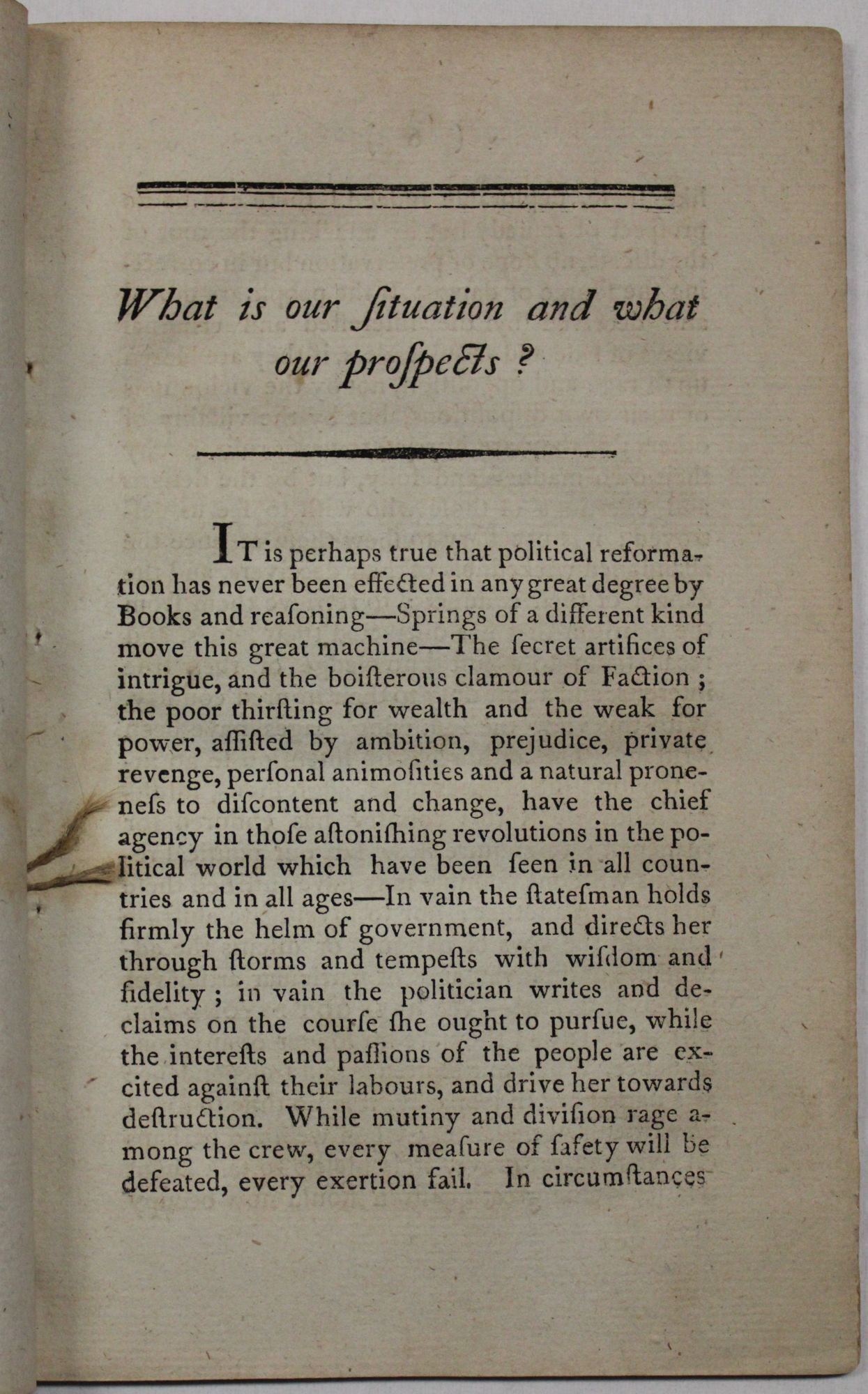 WHAT IS OUR SITUATION? AND WHAT OUR PROSPECTS? A FEW PAGES FOR ...