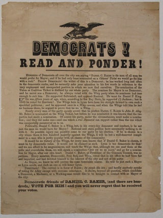 Item #39944 DEMOCRATS! READ AND PONDER! Daniel C. Baker