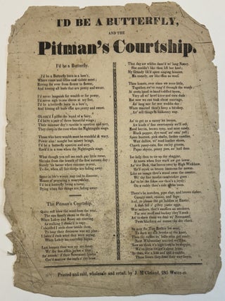 Item #40137 I'D BE A BUTTERFLY, AND THE PITMAN'S COURTSHIP. American Songsheet